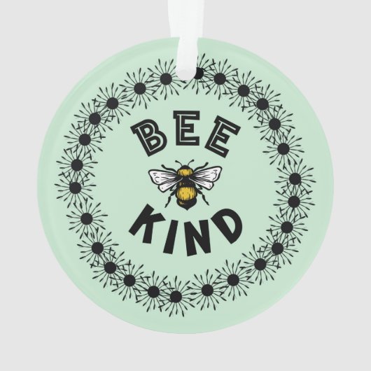Bee Kind Bumble Bee Kindness Floral Design Ornament (Rückseite)