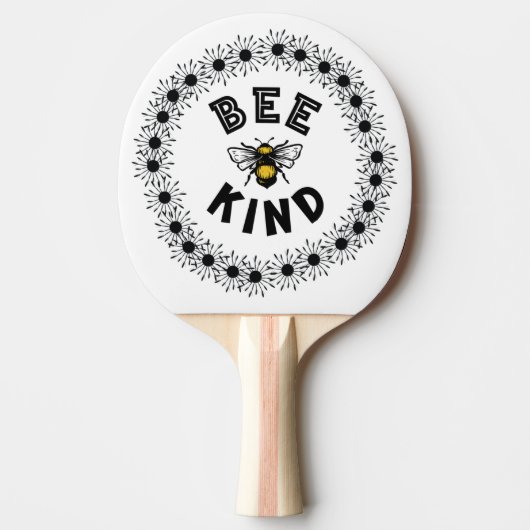 Bee Kind Bumble Bee Kindness Floral Design Tischtennis Schläger (Vorderseite)
