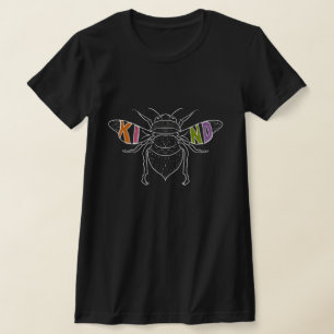 Bee Kind Graphic Design T - Shirt