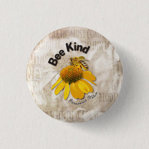 Bee Kind - Harmonious Nature  Button