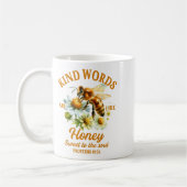 Bee Kind Kindness Motivational Kind Words Are Like Kaffeetasse (Links)