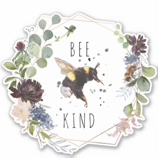 Bee Kind | Niedliches Zitat zu Hummeln Aufkleber (Vorderseite)