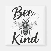 Bee Kind Sitive Quote Cute Funny Design For Kids  Magnet (Vorne)