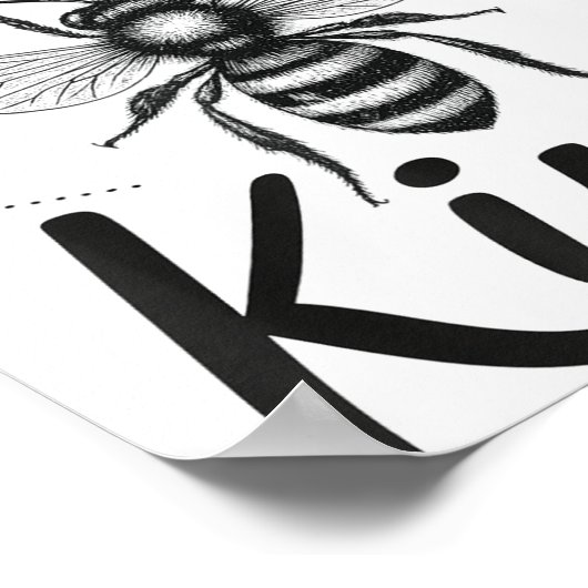 Bee Kind Sitive Quote Cute Funny Design For Kids Poster (Ecke)