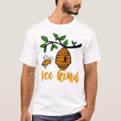 Bee Kind Skep Branch T-Shirt (Vorderseite)