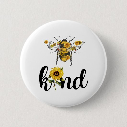 Bee Kind Sonnenblume Button (Vorderseite)