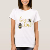 Bee Kind T-Shirt (Vorderseite)