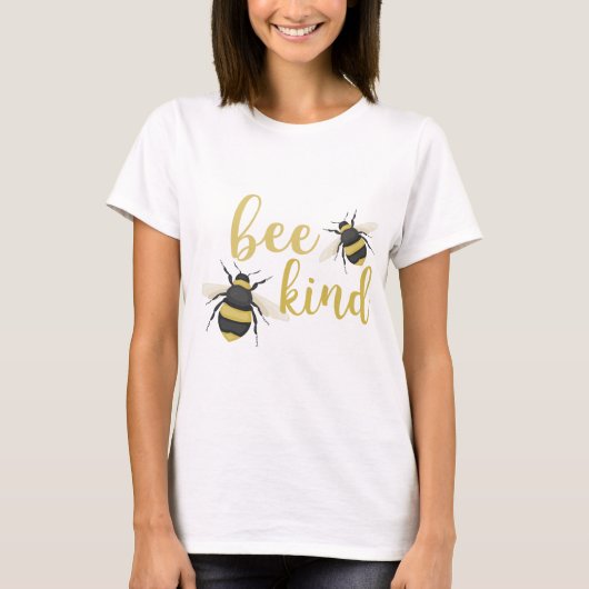 Bee Kind T-Shirt (Vorderseite)