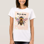 Bee Kind   T-Shirt (Vorderseite)