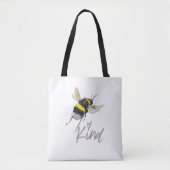 Bee Kind Tasche (Vorderseite)