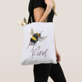 Bee Kind Tasche (Von Nahem)