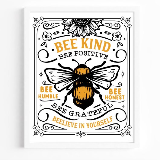 Bee Kind war positiv Bee Humble Niedlicher Zitat Poster