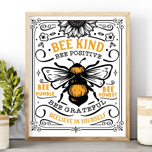 Bee Kind war positiv Bee Humble Niedlicher Zitat Poster