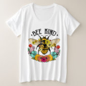 Bee Kind Wild Blume Graphic Lässig Women's Große Größe T-Shirt (Design vorne)