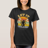 Bee Let it Beekeeper Honeybee Beekeeping 2 T-Shirt (Vorderseite)