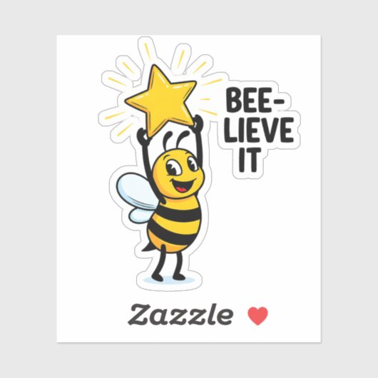 Bee-lieve it Sticker (Blatt)