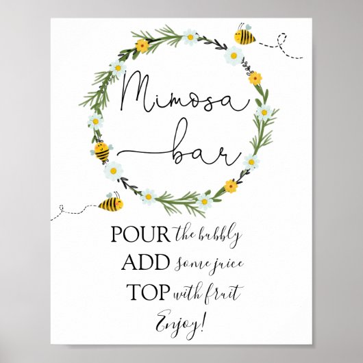 Bee Mimosa Bar Sign Poster (Vorne)