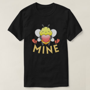 BEE MINE - FUNNY VALENTINE DAY T-Shirt
