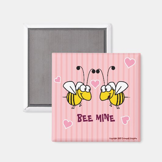 Bee Mine Magnet (Vorderseite/Rückseite)
