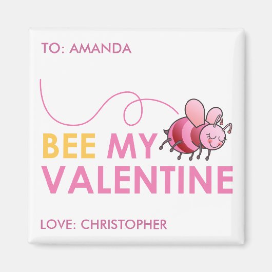 Bee My Valentine Magnet (Vorne)