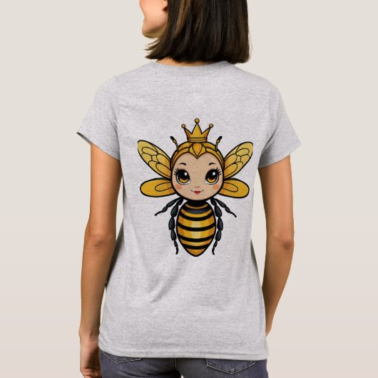 Bee Nice oder Buzz Off - Queen Bee T-Shirt (Rückseite)