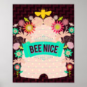 Bee Nice Print Poster (Vorne)