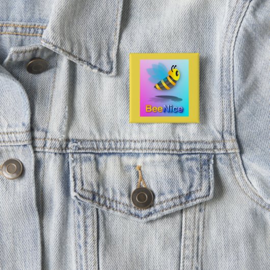 Bee Nice - Square Button (Beispiel)