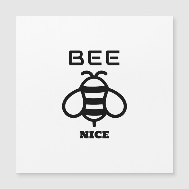 Bee Nice with Minimal Design Magnetkarte (Vorderseite)