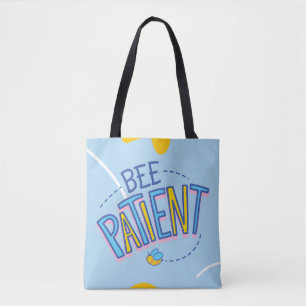 "Bee Patient Motivierend Niedliche Bienengestaltun Tasche