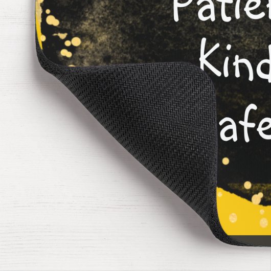 Bee Patient und sicher Mousepad (Ecke)