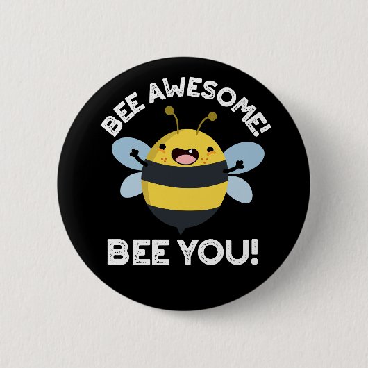 Bee Phantastisch Bee you Positive Insect Pun Dark Button (Vorderseite)