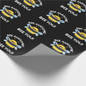 Bee Phantastisch Bee you Positive Insect Pun Dark Geschenkpapier (Ecke)