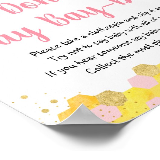Bee Pink Gold Floral Say Baby Game nicht Poster (Ecke)