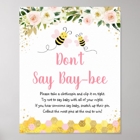 Bee Pink Gold Floral Say Baby Game nicht Poster (Vorne)