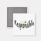Bee Responsible Magnet (Vorderseite/Rückseite)