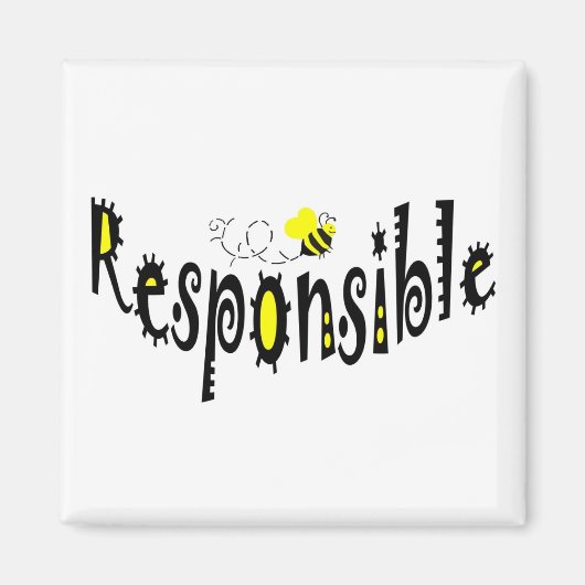 Bee Responsible Magnet (Vorne)