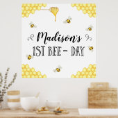 Bee Themed First Bee Day Birthday Party Poster (Küche)