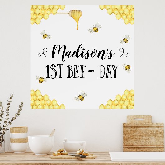 Bee Themed First Bee Day Birthday Party Poster (Küche)