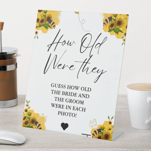 Bee Wie alt waren sie Brautparty Game-Zeichen Sockelschild (In Situ)