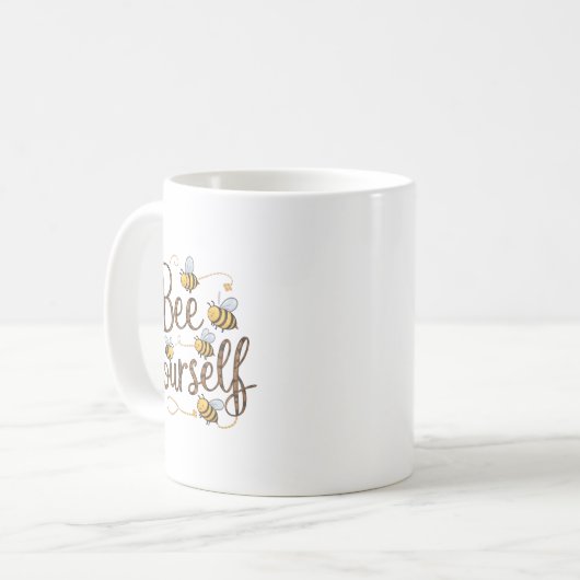 Bee Yourself Motivational Funny  Kaffeetasse (Vorderseite Links)
