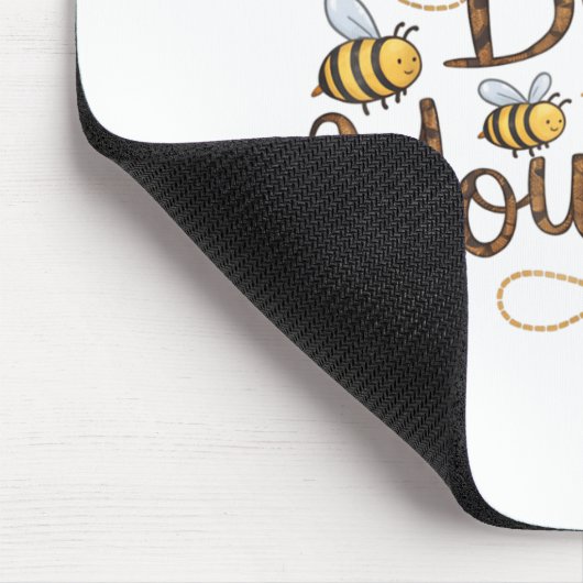 Bee Yourself Motivational Funny  Mousepad (Ecke)