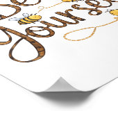 Bee Yourself Motivational Funny  Poster (Ecke)