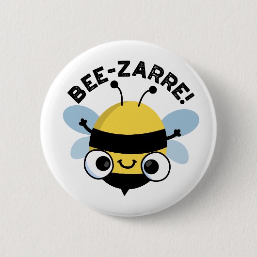 Bee-zarre Funny Bizarre Bee Pun Button (Vorderseite)