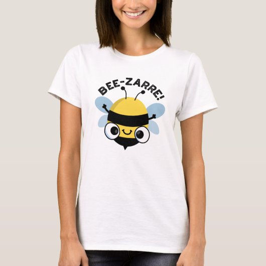 Bee-zarre Funny Bizarre Bee Pun T-Shirt (Vorderseite)