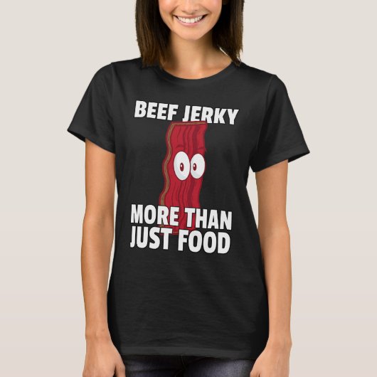 Beef Jerky Healthy Keto Sticks T-Shirt (Vorderseite)
