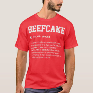 Beefcake Funny Dictionary Gym bedeutet T-Shirt