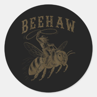 Beehaw Cowboy Western Wortwitz Lustig Imker Runder Aufkleber