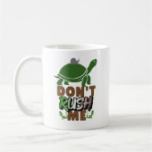 Beeil dich nicht - DRHME01 - Tasse (Links)