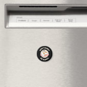 Beeil dich nicht glücklich magnet (In Situ (Geschirrspüler))