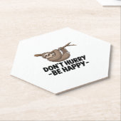 Beeil dich nicht, glücklich zu sein untersetzer (angewinkelt)